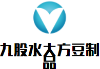 九股水大方豆制品加盟